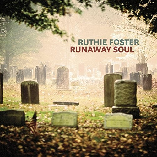 Foster, Ruthie: Runaway Soul