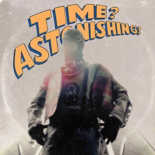 L'Orange & Kool Keith: Time Astonishing