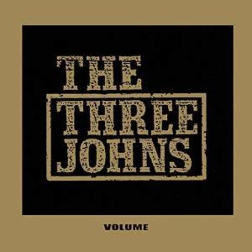 Three Johns: Volume