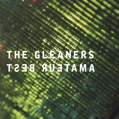 Amateur Best: The Gleaners