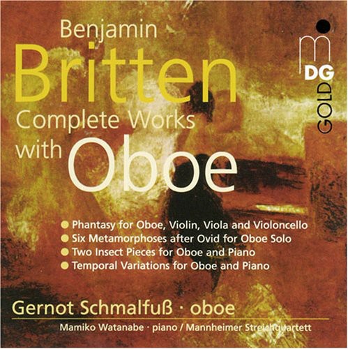 Britten / Schmalfuss / Watanabe: Complete Works for Oboe