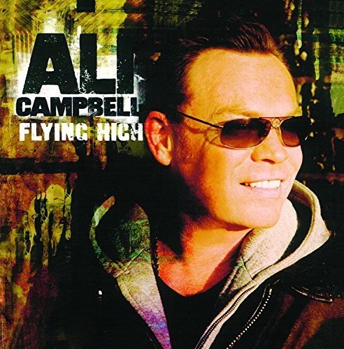 Campbell, Ali: Flying High