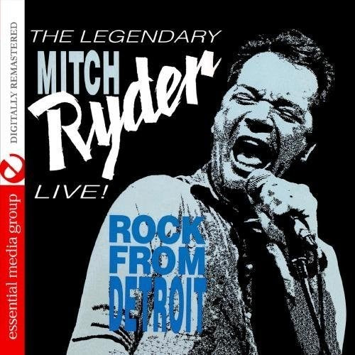 Ryder, Mitch: Live! Rock from Detroit