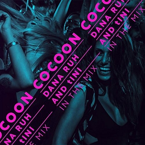 Ruh, Dana & Tini: Cocoon Ibiza