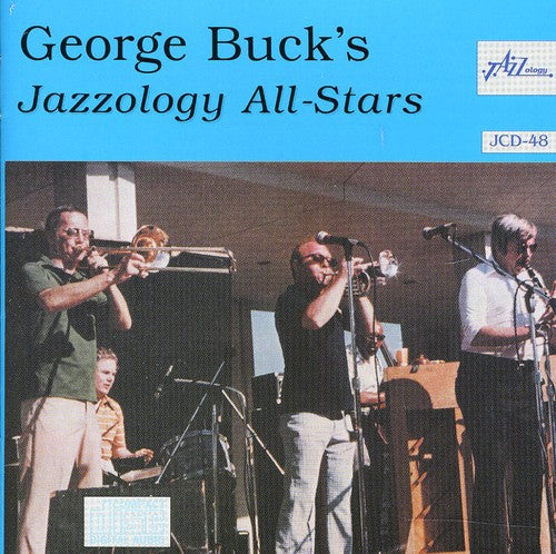 Buck, George: George Buck's Jazzology All Stars