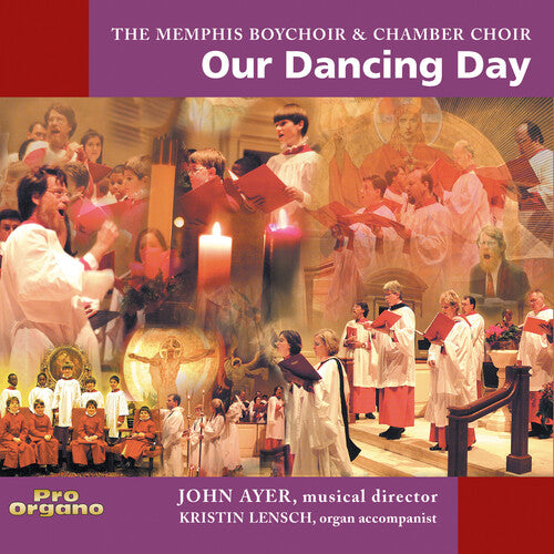 Memphis Boy Choir & Chamber Choir: Our Dancing Day