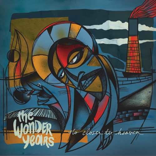 Wonder Years: No Closer to Heaven