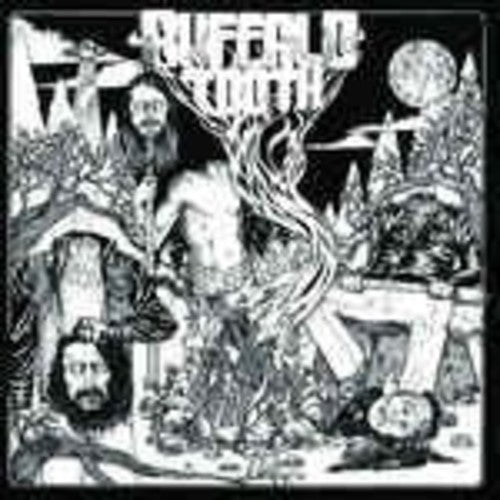 Buffalo Tooth: Gardeners of the Devils Lettuce