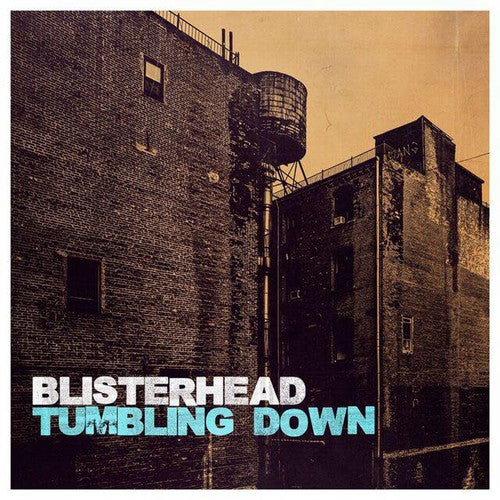 Blisterhead: Tumbling Down