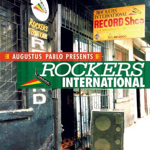 Pablo, Augustus: Presents Rockers International