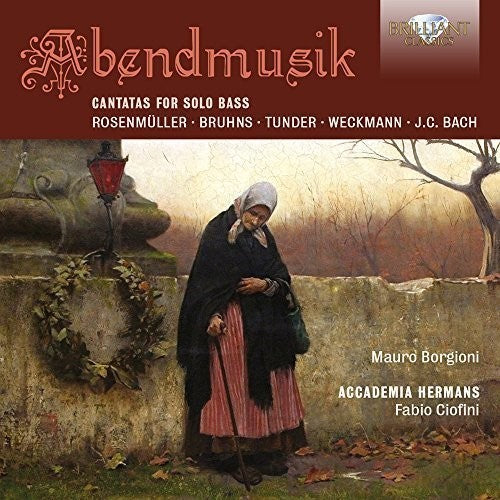 Rosenmuller / Borgioni / Academia Hermans / Ciofin: Abendmusik - Cantatas for Solo Bass