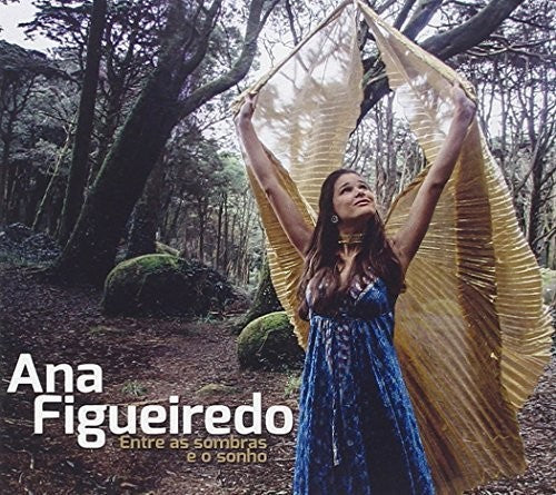 Figueiredo, Ana: Entre As Sombras E O Sonho -Digi-