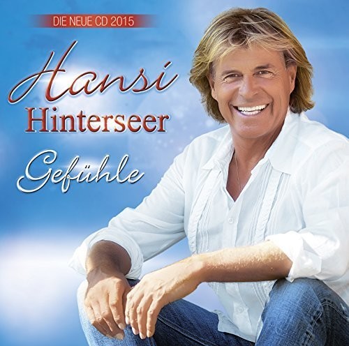 Hinterseer, Hansi: Gefuhle