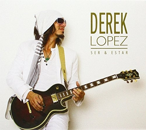 Lopez, Derek: Ser y Estar