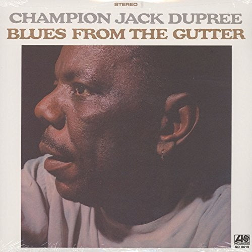 Dupree, Champion Jack: Blues from the Gutter