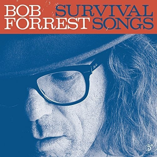 Forrest, Bob: Survival Songs