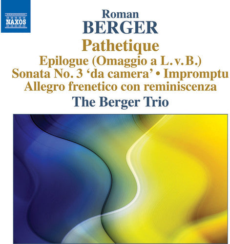 Berger / Berger Trio: Pathetique Sonata No. 3 Da Camera - Allegro Frenet