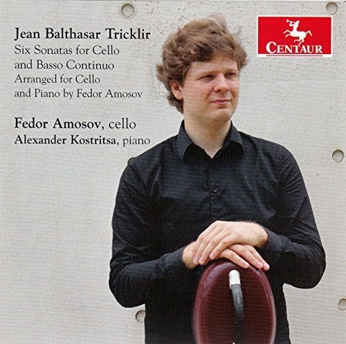 Tricklir / Amosov / Kostritsa: Six Sonatas for Cello & Basso Continuo