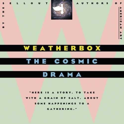 Weatherbox: The Cosmic Drama