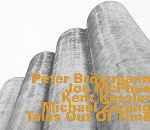 Brotzmann, Peter: Tales Out Of Time