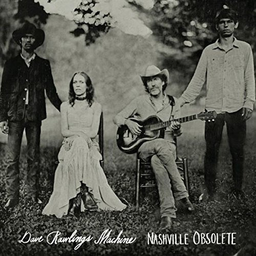 Rawlings Machine, Dave: Nashville Obsolete