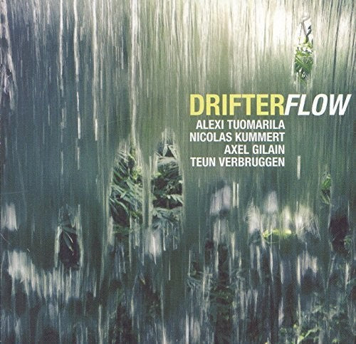 Drifter: Flow