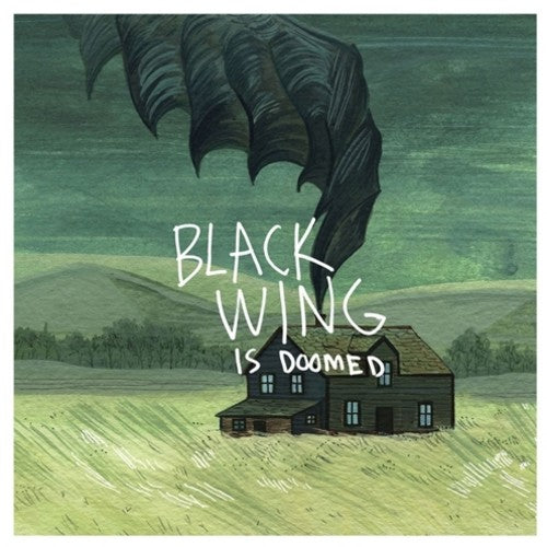 Black Wing: Is Doomed