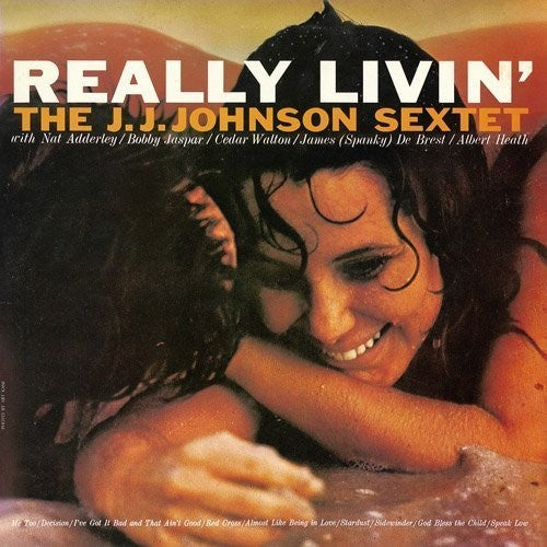 Johnson, J.J.: Really Livin