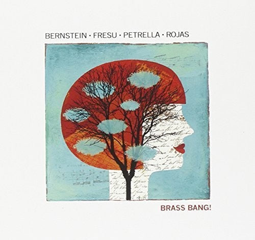 Bernstein / Fresu / Petrella: Brass Bang