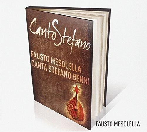 Mesolella, Fausto: Cantostefano