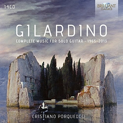 Gilardino / Porqueddu, Cristiano: Complete Music for Solo Guitar (1965-2013)