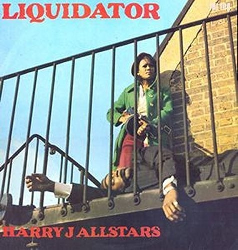 Harry J Allstars: Liquidator