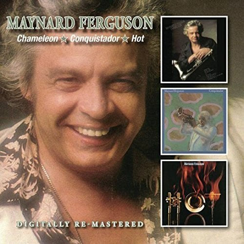 Ferguson, Maynard: Chameleon/Conquistador/Hot