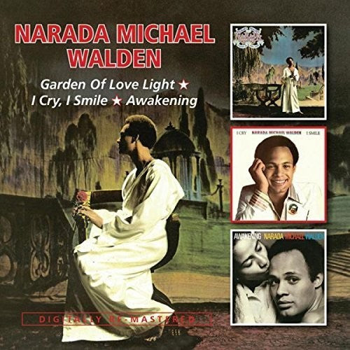 Walden, Narada Michael: Garden of Love Light/I Cry, I Smileawakening
