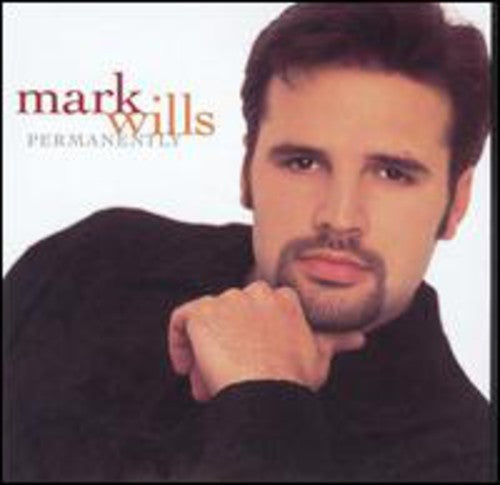 Wills, Mark: Permanently