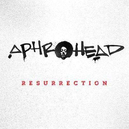 Aphrohead: Resurrection