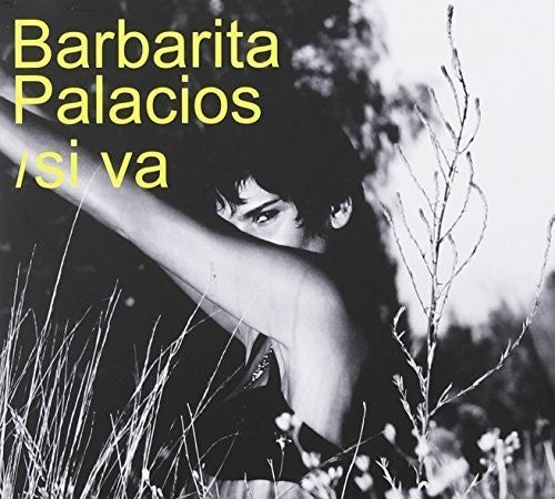 Barbarita Palacios: Si Va