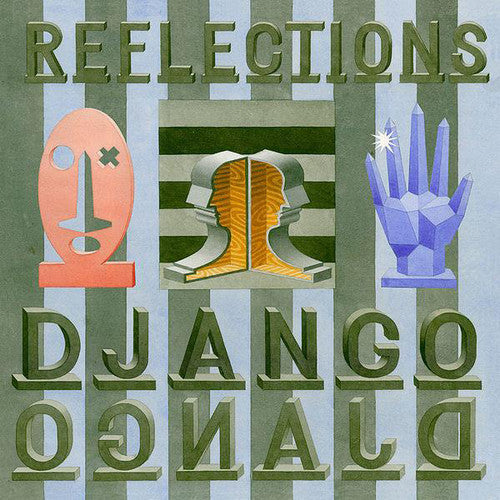 Django Django: Reflections