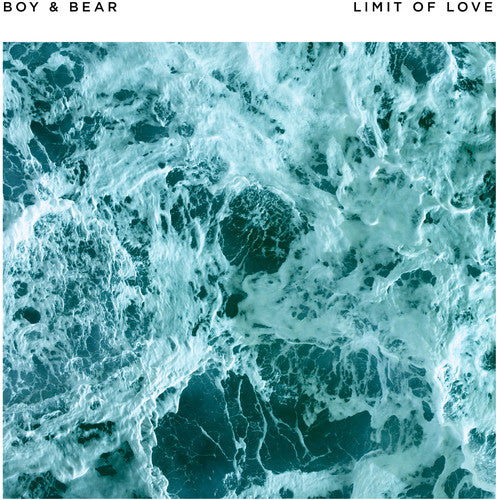 Boy & Bear: Limit of Love