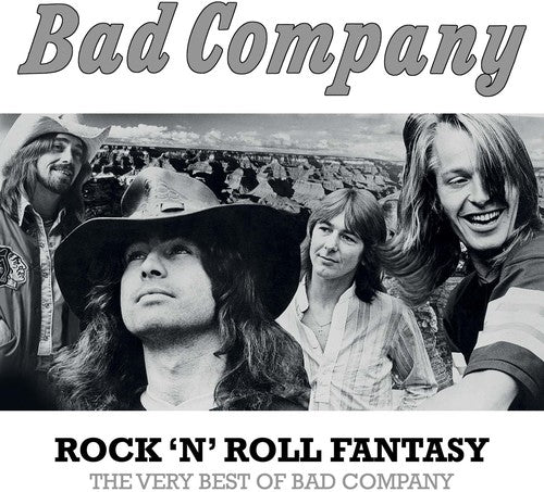 Bad Company: Rock N Roll Fantasy: The Very Best of Bad Company