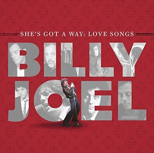 Joel, Billy: She's Got a Way: Love Songs