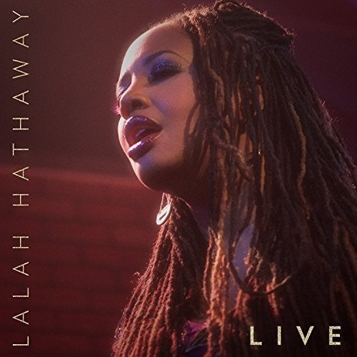 Hathaway, Lalah: Lalah Hathaway Live