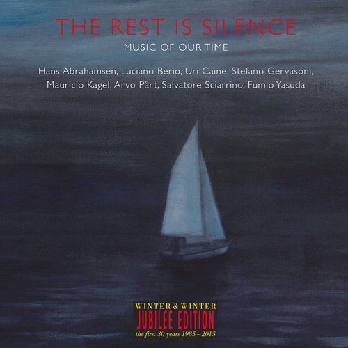 Caine, Uri / Arditti String Quartet: Rest Is Silence: Music of Our Time