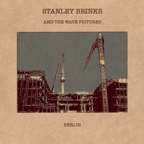Brinks, Stanley / Wave Pictures: Berlin