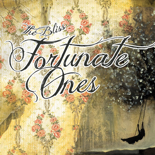 Fortunate Ones: Bliss