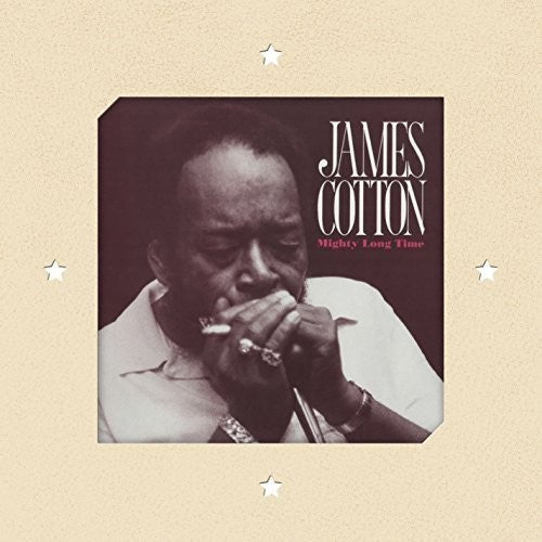 Cotton, James: Mighty Long Time
