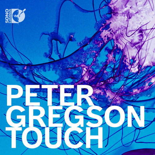 Gregson / Gregson, Peter: Touch