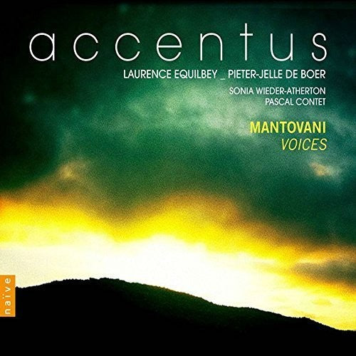 Mantovani / Accentus / Equilbey / Boer / Wieder: Voices