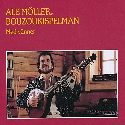 Moller / Moller, Ale: Ale Moeller Bouzoukispelman