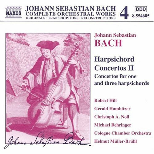 Bach / Hill, Robert / Noll / Hambitzer / Behringer: Harpsichord Concertos II